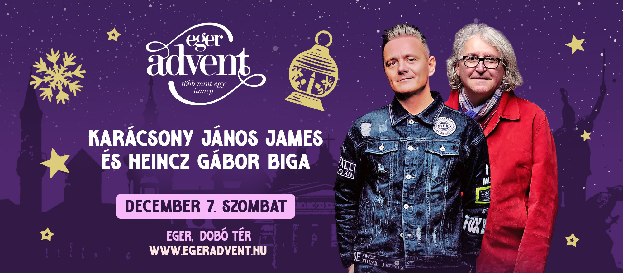 Eger Advent Karácsony János James és Heincz Gábor Biga